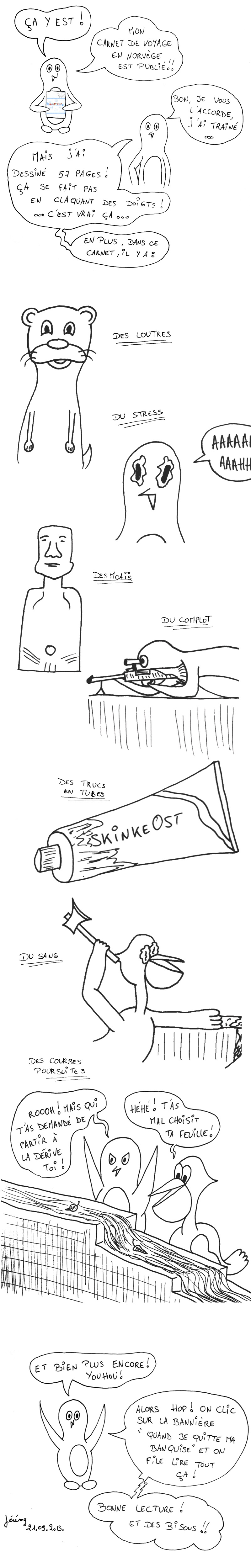 Norvège - Un formidable voyage de Pingouin et Pélican