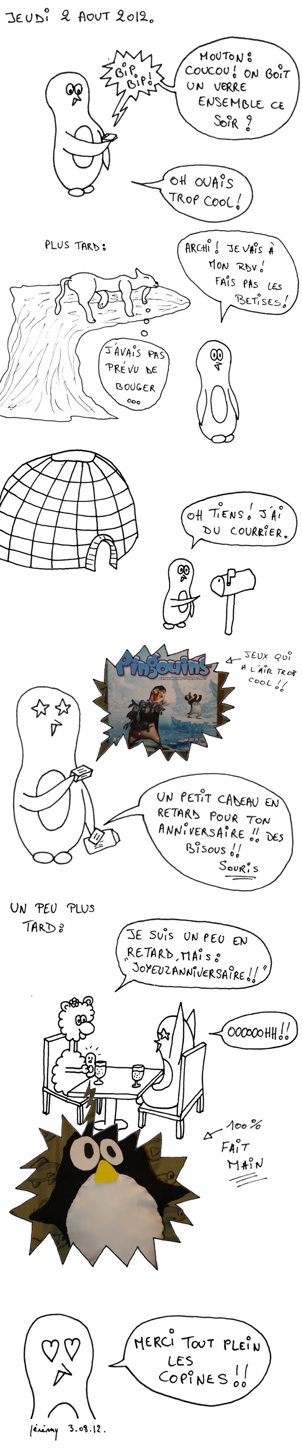 Encore des cadeaux pour mon joyeuzanniversaire